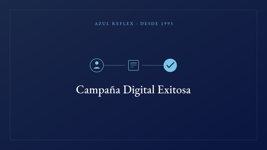 ¿Cómo se ve una campaña digital exitosa?