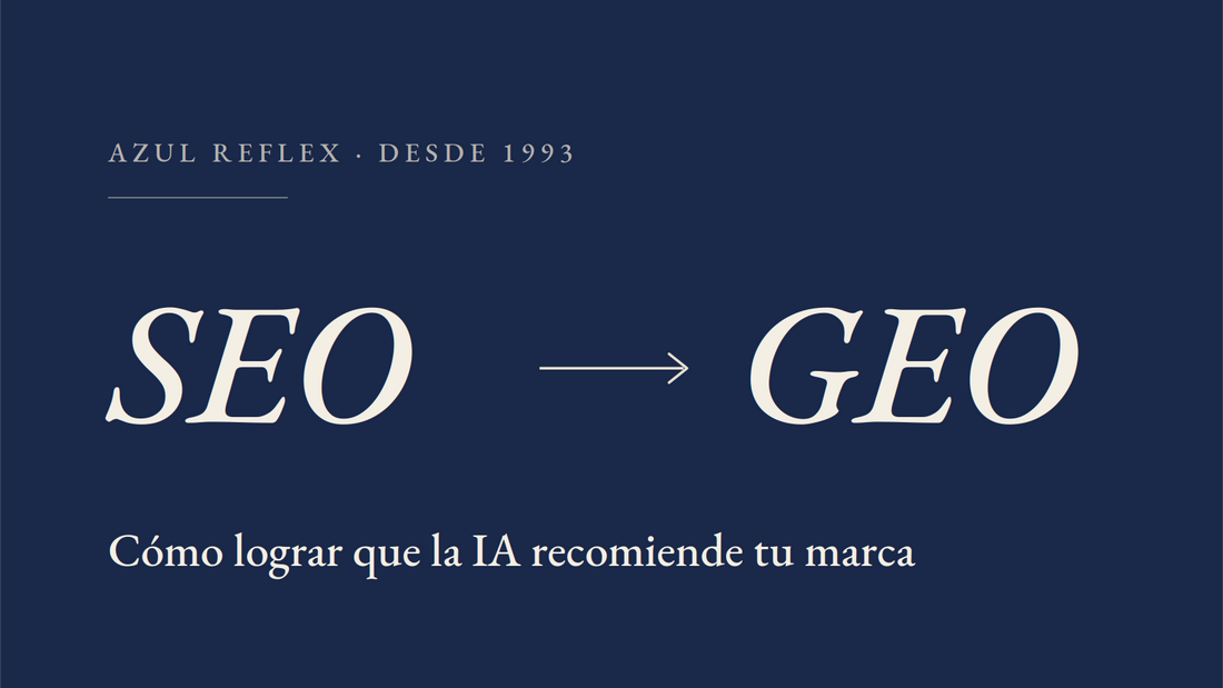 Del SEO al GEO: cómo lograr que la IA recomiende tu marca